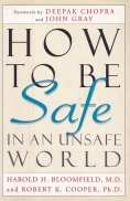 How to Be Safe in an Unsafe World