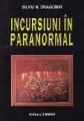 Incursiuni in paranormal