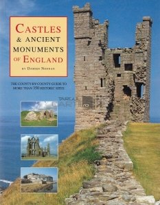 Castles & Ancient Monuments of England / Castele si monumente antice ale Angliei