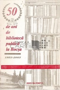 50 de ani de biblioteca publica la Bocsa