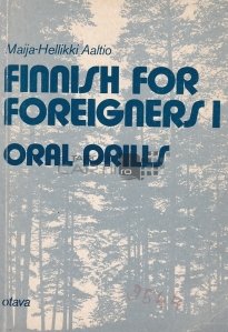 Finnish for Foreigners / Finlandeza pentru straini