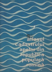Atlasul cadastrului apelor din Republica Populara Romina