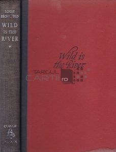 Wild is the River