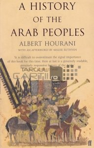 A History of the Arab People / O istorie a poparelor arabe