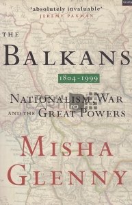 The Balkans 1804-1999