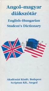 Angol-Magyar Diakszotar/English-Hungarian Student's Dictionary