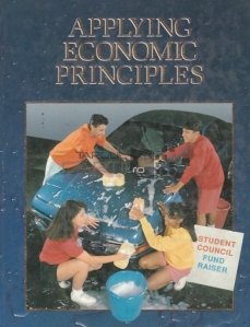 Applying Economic Principles / Aplicarea principiilor economice
