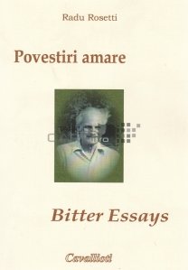 Povestiri amare/Bitter Essays