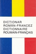 Dictionar roman-francez/Dictionnaire roumain-francais