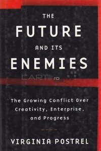 The Future and Its Enemies