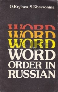 Word Order in Russian / Ordinea cuvintelor in limba rusa
