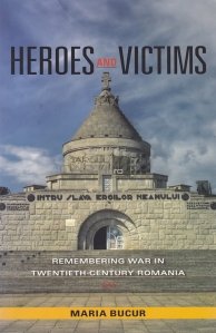 Heroes and Victims / Eroi si victime