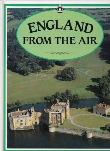 England From the Air / Anglia vazuta de sus