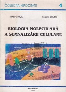 Biologia moleculara a semnalizarii celulare
