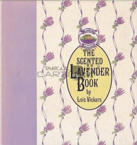 The Scented Lavender Book / Cartea cu parfum de lavanda