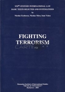 Fighting Terrorism / Lupta impotriva terorismului