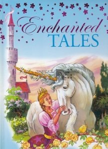 Enchanted Tales / Povesti fermecate
