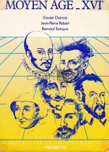 Le Moyen Age et le XVIe siecle en litterature / Evul mediu si secolul al XVI-lea in literatura