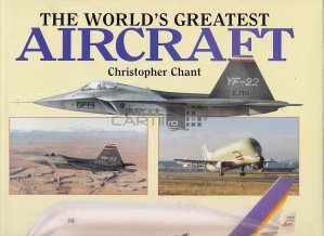The World's Greatest Aircraft / Cele mai bune aparate de zbor din lume