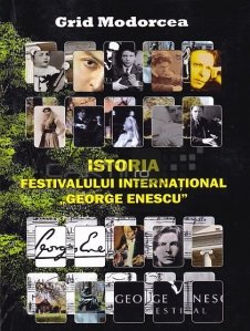 Istoria festivalului international George Enescu