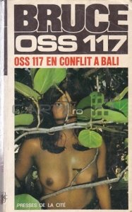 O.S.S. 117 en conflit a Bali / Bruce O.S.S. in conflict la Bali