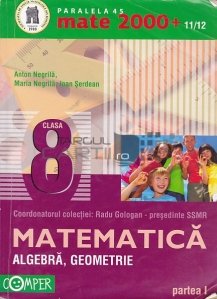 Matematica: algebra, geometrie