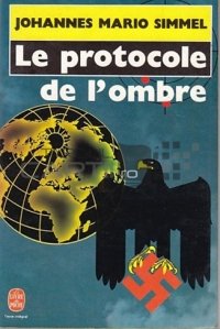 Le protocole de l'ombre / Protocolul umbrei