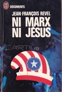 Ni Marx, ni Jesus / Nici Marx, nici Iisus