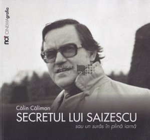 Secretul lui Saizescu