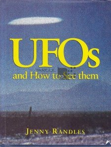 UFOs and How To See Them