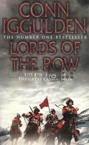 Lords of the bow / Stapanii arcului