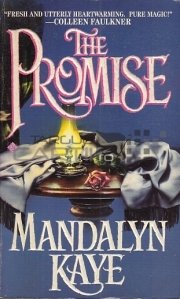 The promise. Promisiunea