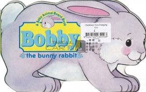 Bobby The Bunny Rabbit