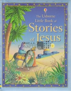 The Usborne Little Book of Stories of Jesus