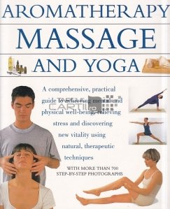 Aromatherapy. Massage and Yoga