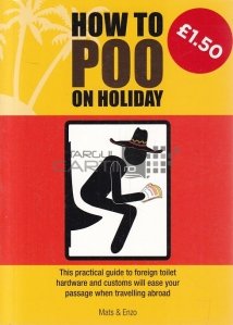 How to Poo on Holiday