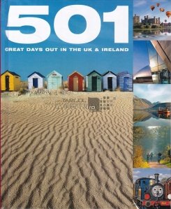 501 Great Days Out in the UK & Ireland