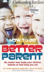 How to be a Better Parent