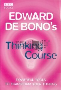 Edward De Bono's Thinking Course