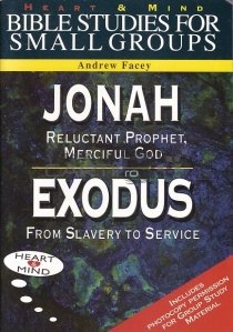 Jonah : Reluctant Prophet Merciful God. Exodus : From Slavery to Service