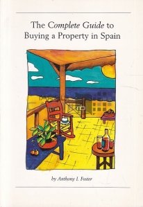 The Complete Guide to Buying a Property in Spain