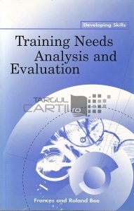 Training Needs Analysis and Evaluation
