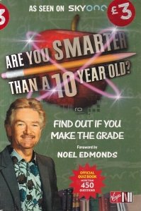 Are You Smarter than a 10 Year Old?