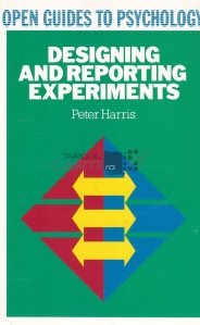 Designing and Reporting Experiments