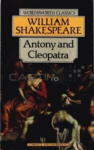 Antony and Cleopatra / Antony si Cleopatra