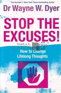Stop the Excuses!