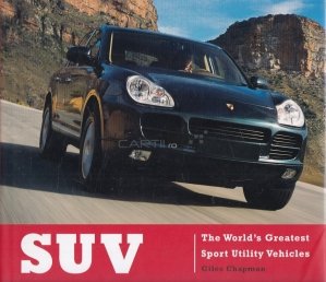 The World's Greatest Sport Utility Vehicles