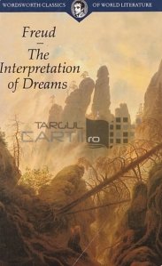 The Interpretations of Dreams / Interpretarea Viselor