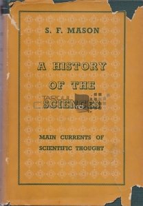 A History of the Sciences / O istorie a stiintelor. Curentul principal al gandirii stiintifice