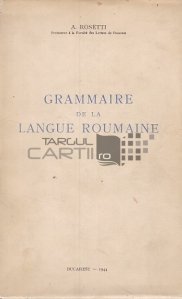 Grammaire de la Langue Roumaine